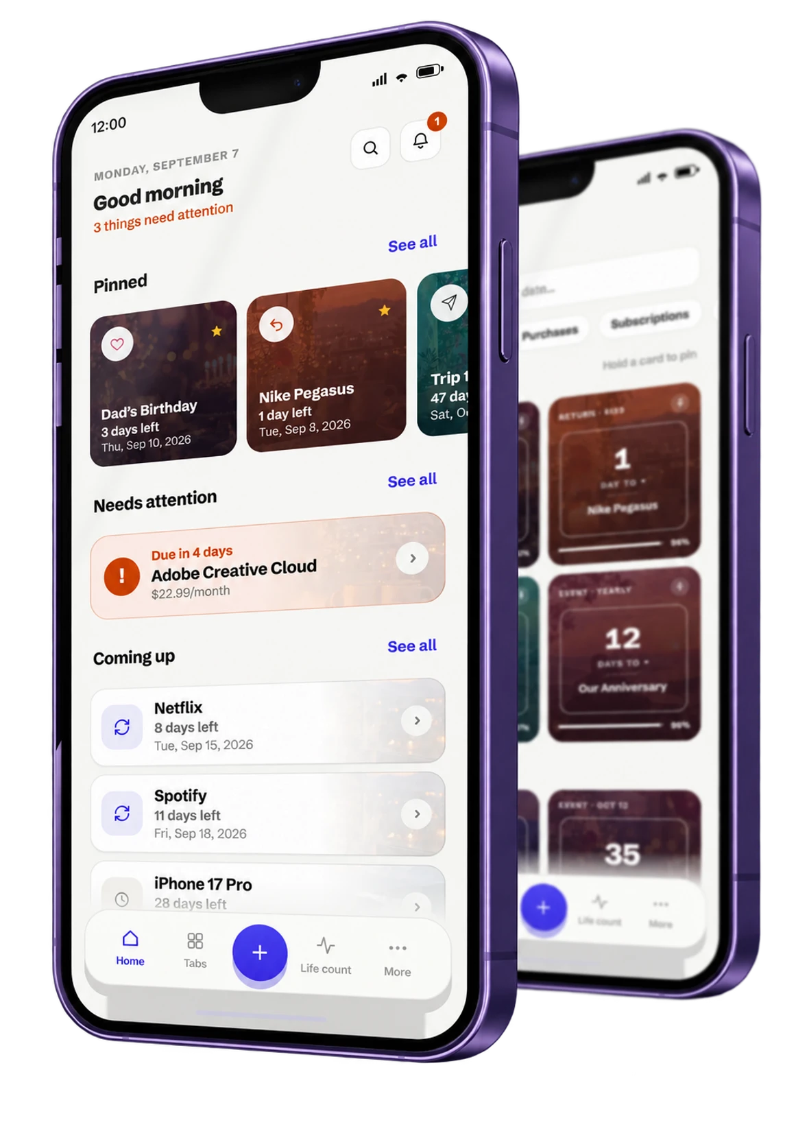Two phones running KeepTab: Home with pinned countdowns for a birthday and a return window, a subscription due in four days, and the Tabs grid behind it.